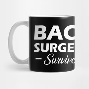 Back Surgery Survivor Mug